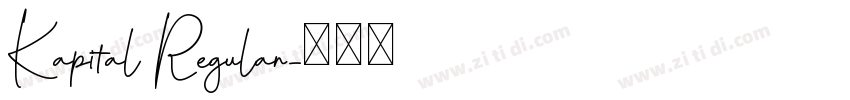 Kapital Regular字体转换